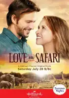  Любовь на сафари смотреть онлайн (2018) 